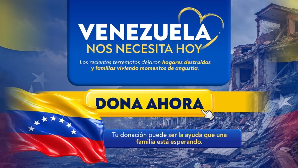Campaña Venezuela nos necesita hoy